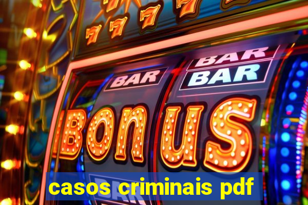 casos criminais pdf